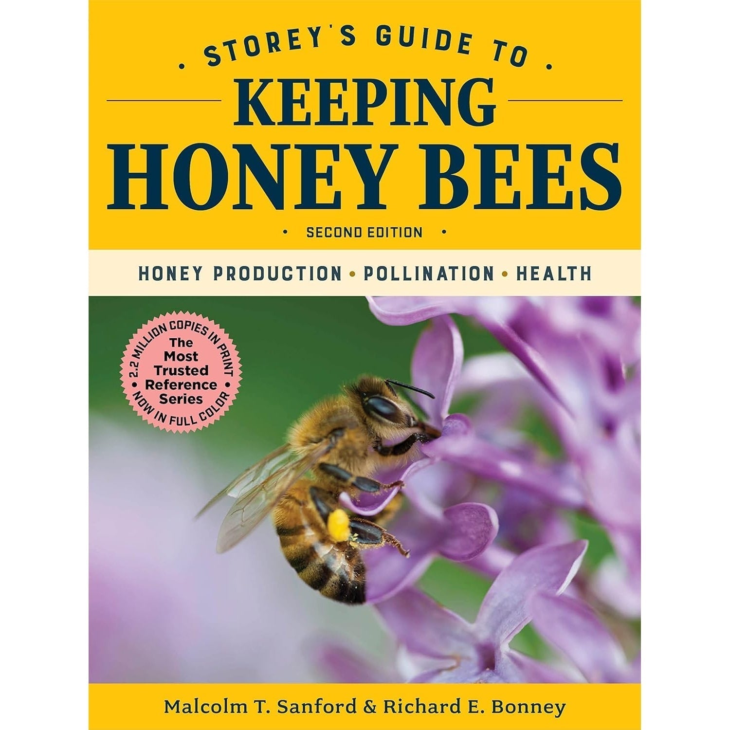 Storey’s Guide to Keeping Honey Bees, 2nd Edition