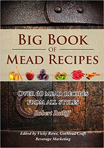 Big Book of Mead Recipes