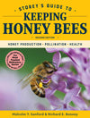 Storey’s Guide to Keeping Honey Bees, 2nd Edition