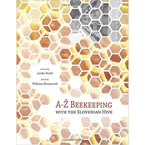 A-Z Beekeeping with the Slovenian Hive