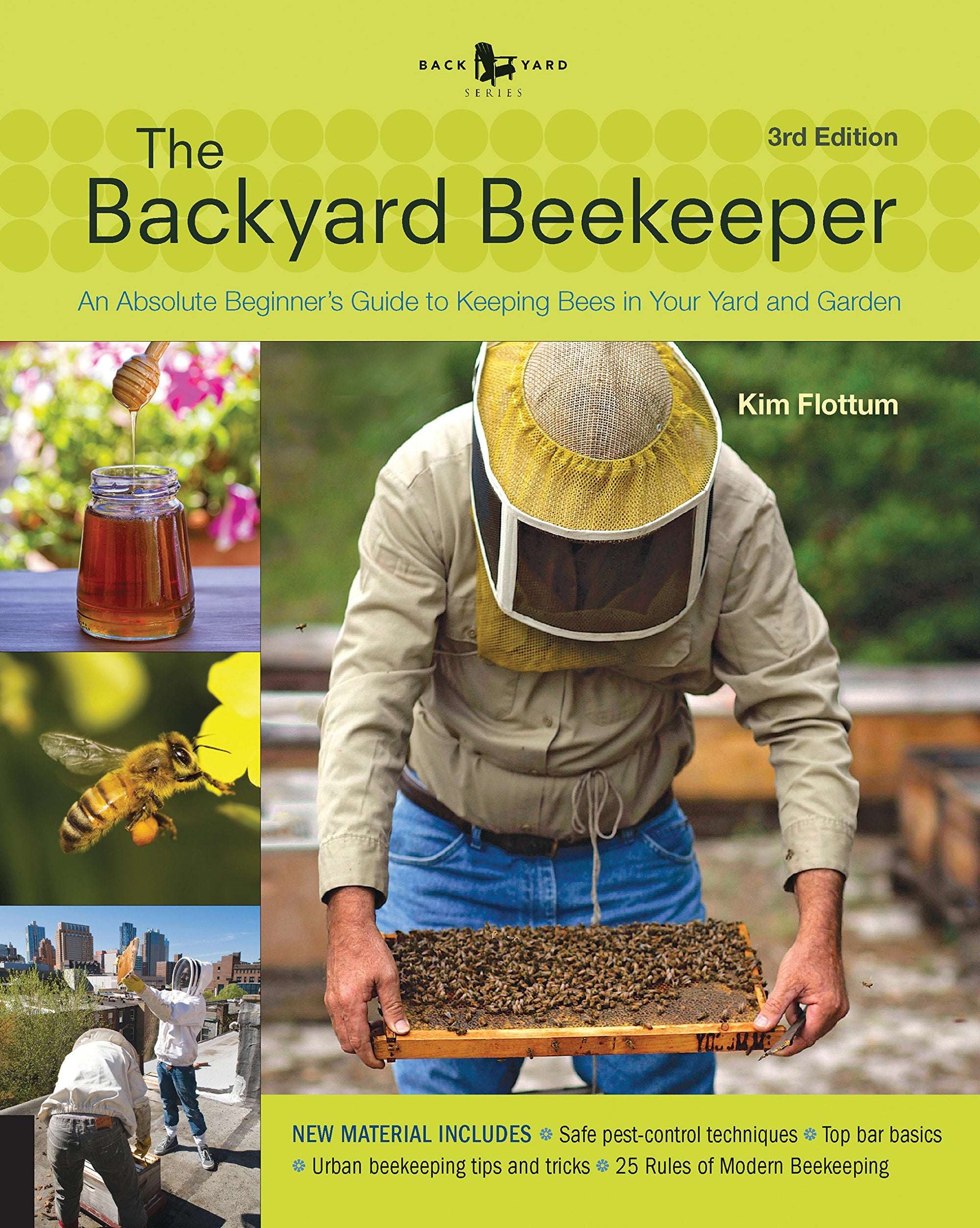 The Backyard Beekeeper 3rd Ed.