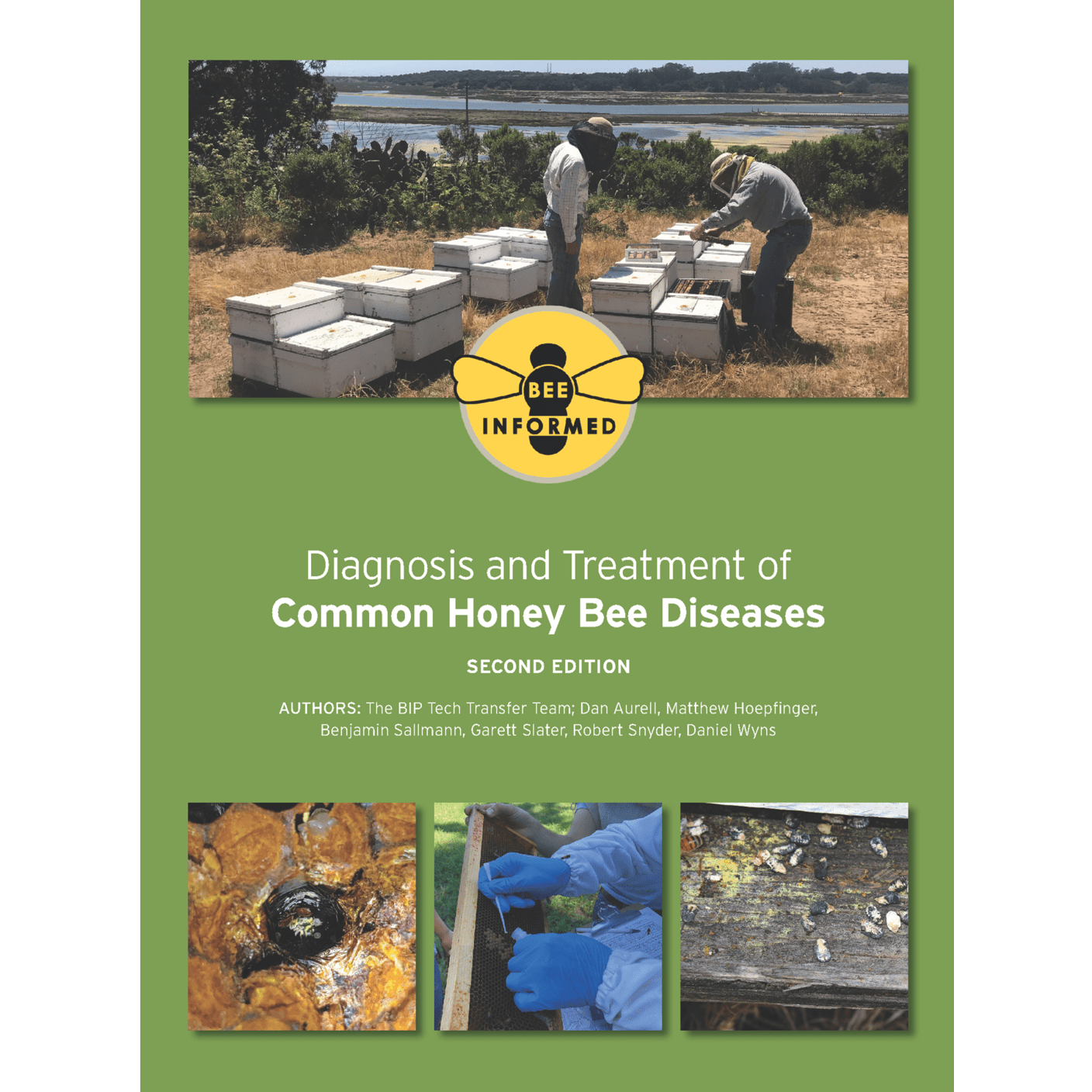 Diagnosis and Treatment of Common Honey Bee Diseases, 2nd ed. 